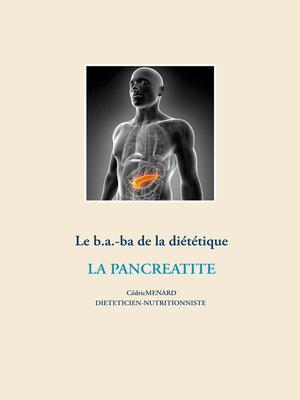 cover image of Le b.a.-ba de la diététique pour la pancréatite